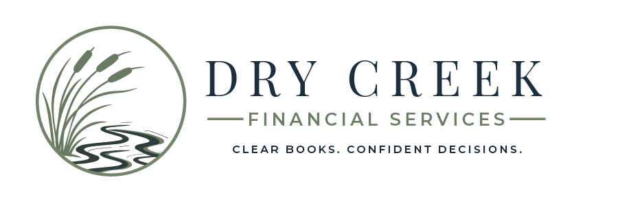 Dry Creek Financial Services — Clear Books. Confident Decisions.